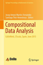 Compositional Data Analysis : CoDaWork, L'Escala, Spain, June 2015 - Josep Antoni Martín-Fernández