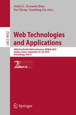 Web Technologies and Applications : 18th Asia-Pacific Web Conference, APWeb 2016, Suzhou, China, September 23-25, 2016. Proceedings, Part II - Author