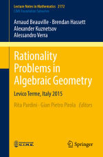 Rationality Problems in Algebraic Geometry : Levico Terme, Italy 2015 - Rita Pardini