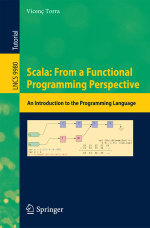 Scala: From a Functional Programming Perspective : An Introduction to the Programming Language - Vicenç Torra