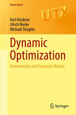 Dynamic Optimization : Deterministic and Stochastic Models - Karl Hinderer