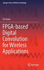 Springer Wireless Technology : Springer Series in Wireless Technology - Lei Guan