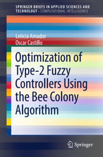 Optimization of Type-2 Fuzzy Controllers Using the Bee Colony Algorithm : Engineering (R0) - Leticia Amador