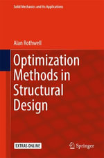 Optimization Methods in Structural Design : Engineering (R0) - Alan Rothwell
