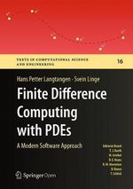 Finite Difference Computing with PDEs : A Modern Software Approach - Hans Petter Langtangen