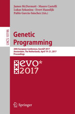 Genetic Programming : 20th European Conference, EuroGP 2017, Amsterdam, The Netherlands, April 19-21, 2017, Proceedings - Lukas Sekanina