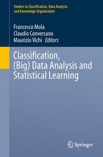 Classification, (Big) Data Analysis and Statistical Learning : Springer Nature Proceedings excluding Computer Science - Francesco Mola