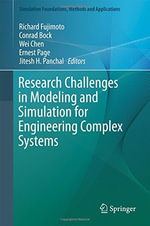 Simulation Foundations, Methods and Applications : Simulation Foundations, Methods and Applications - Richard Fujimoto