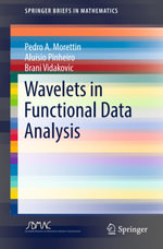 Wavelets in Functional Data Analysis : Mathematics and Statistics (R0) - Pedro A. Morettin