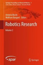 Robotics Research : Volume 2 - Antonio Bicchi
