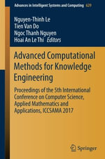 Advanced Computational Methods for Knowledge Engineering : Proceedings of the 5th International Conference on Computer Science, Applied Mathematics and Applications, ICCSAMA 2017 - Nguyen-Thinh Le