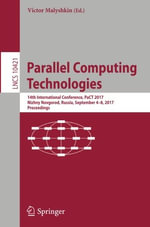 Parallel Computing Technologies : 14th International Conference, Pact 2017, Nizhny Novgorod, Russia, September 4-8, 2017, Proceedings - Victor Malyshkin