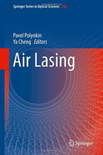 Springer Optical Sciences : Springer Series in Optical Sciences - Pavel Polynkin