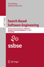 Search Based Software Engineering : 9th International Symposium, SSBSE 2017, Paderborn, Germany, September 9-11, 2017, Proceedings - Tim Menzies