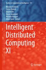 Intelligent Distributed Computing XI : Engineering (R0) - Costin B?dic?