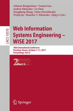 Web Information Systems Engineering - WISE 2017 : 18th International Conference, Puschino, Russia, October 7-11, 2017, Proceedings, Part II - Athman Bouguettaya