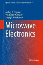 Springer Advanced Microelectronics : Springer Series in Advanced Microelectronics - Andrey D. Grigoriev