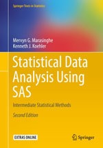 Statistical Data Analysis Using SAS : Intermediate Statistical Methods - Mervyn G. Marasinghe
