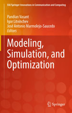 Modeling, Simulation, and Optimization : EAI/Springer Innovations in Communication and Computing - Pandian Vasant