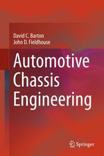 Automotive Chassis Engineering - David C Barton