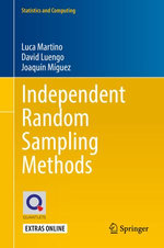 Independent Random Sampling Methods : Statistics and Computing - Luca Martino