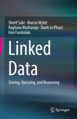 Linked Data : Storing, Querying, and Reasoning - Sherif Sakr