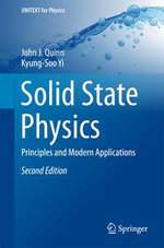Solid State Physics : Principles and Modern Applications - John J. Quinn