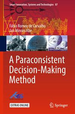A Paraconsistent Decision-Making Method : Engineering (R0) - Fábio Romeu de Carvalho