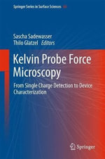 Springer Surface Sciences : From Single Charge Detection to Device Characterization - Sascha Sadewasser