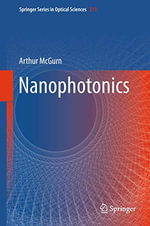 Springer Optical Sciences : Springer Series in Optical Sciences - Arthur McGurn