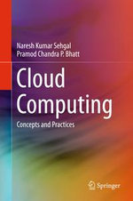 Cloud Computing : Concepts and Practices - Naresh Kumar Sehgal