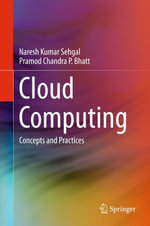 Cloud Computing : Concepts and Practices - Naresh Kumar Sehgal