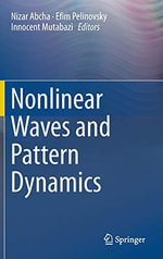 Nonlinear Waves and Pattern Dynamics - Efim Pelinovsky