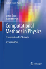 Computational Methods in Physics : Compendium for Students - Simon irca
