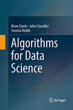 Algorithms for Data Science - Brian Steele