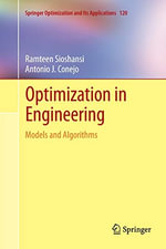 Optimization in Engineering : Models and Algorithms - Antonio J. Conejo