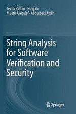 String Analysis for Software Verification and Security - Abdulbaki Aydin