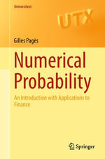 Numerical Probability : An Introduction with Applications to Finance - Gilles Pagès