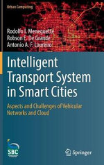 Urban Computing : Aspects and Challenges of Vehicular Networks and Cloud - Antonio A. F. Loureiro