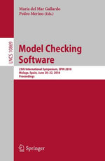 Model Checking Software : 25th International Symposium, SPIN 2018, Malaga, Spain, June 20-22, 2018, Proceedings - María del Mar Gallardo