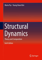 Structural Dynamics : Theory and Computation - Mario Paz