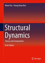 Structural Dynamics : Theory and Computation - Mario Paz