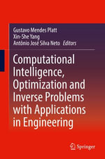 Computational Intelligence, Optimization and Inverse Problems with Applications in Engineering : Intelligent Technologies and Robotics (R0) - Gustavo Mendes Platt