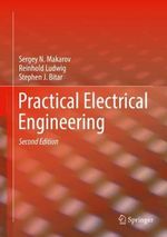 Practical Electrical Engineering - Sergey N. Makarov