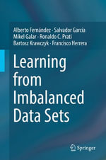 Learning from Imbalanced Data Sets : Computer Science (R0) - Alberto Fernández