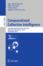 Computational Collective Intelligence : 10th International Conference, ICCCI 2018, Bristol, UK, September 5-7, 2018, Proceedings, Part II - Author