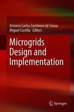 Microgrids Design and Implementation - Antonio Carlos Zambroni de Souza