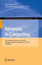 Advances in Computing : 13th Colombian Conference, CCC 2018, Cartagena, Colombia, September 26-28, 2018, Proceedings - Author