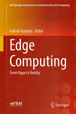 Edge Computing : From Hype to Reality - Fadi Al-Turjman