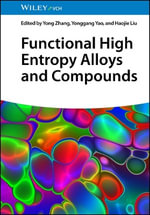 Functional High Entropy Alloys and Compounds - Haojie  Liu